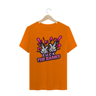 Nome do produto Camiseta Fuck Banks ANC016-CQ