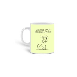 Nome do produto CANECA | Majestade vira-lata