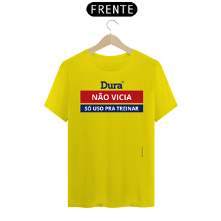 Nome do produto DURA NÃO VICIA - SÓ USO PRA TREINAR