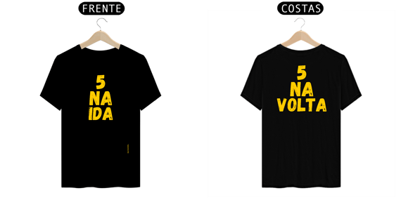 5 na ida - 5 na volta