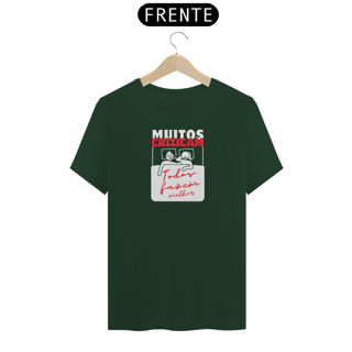 Nome do produto MUITOS CRITICAM - TODAS FAZEM MELHOR