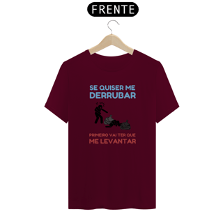 Nome do produto Se Quiser me Derrubar - Primeiro vai ter que me levantar