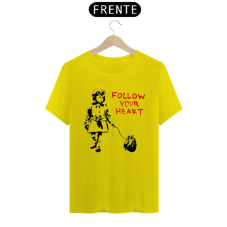 Nome do produto Banksy Follow Your Heart 