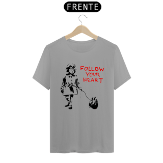 Nome do produto Banksy Follow Your Heart 