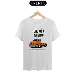 Nome do produto CAMISETA CAMINHONEIRO ESTRADA É MINHA VIDA SCANIA 111S JACARÉ