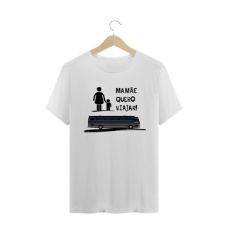 Nome do produto CAMISETA MAMÃE QUERO VIAJAR