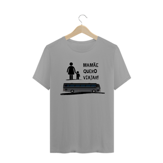 Nome do produto CAMISETA MAMÃE QUERO VIAJAR