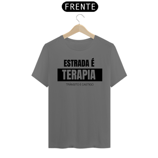 Nome do produto CAMISETA ESTRADA É TERAPIA TRÂNSITO É CASTIGO