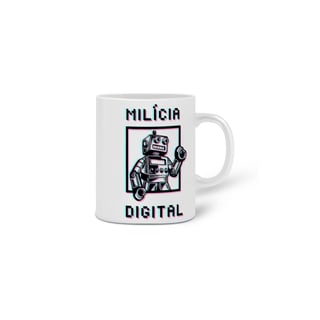 Nome do produto Caneca Milícia Digital