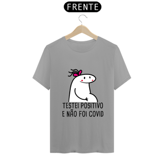 Nome do produto T-Shirt Q -  Testei positivo e não foi covid