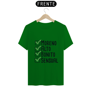 Nome do produto T-Shirt Q -  Moreno, alto, bonito e sensual