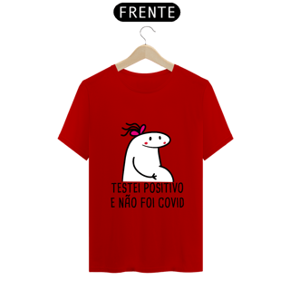 Nome do produto T-Shirt Q -  Testei positivo e não foi covid