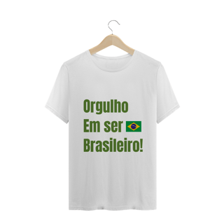 Camiseta Orgulho em ser brasileiro