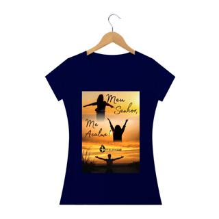 Nome do produto Camiseta Feminina Phelippe Luz - Meu Senhor, Me Acalme