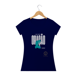 Nome do produto Camiseta feminina Ivan Domingos -  A melhor oração