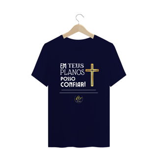 Nome do produto Camiseta Plus Size Max Calleb - Em Teus Planos Posso Confiar