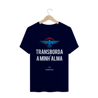 Nome do produto Camiseta Ederson de Oliveira  - Transborda minha alama