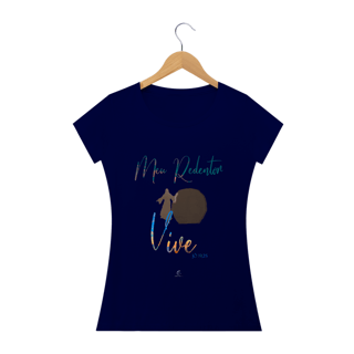 Nome do produto Camiseta Feminina Claudia Bastos - Meu Redentor Vive