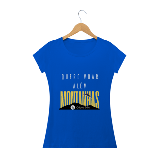 Nome do produto Camiseta Feminina Gabriel Dilins - Quero Voar Além Montanhas
