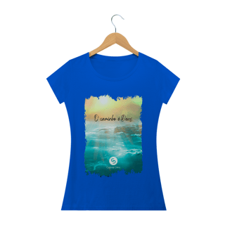 Nome do produto Camiseta Feminina Gabriel Dilins - O caminho é Deus