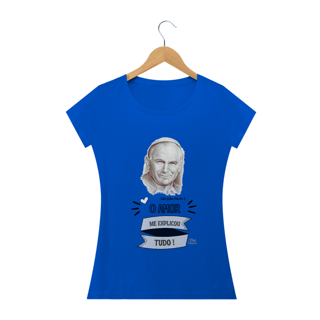 Nome do produto Camiseta Feminina Cris Margaridi - O Amor Explicou Tudo