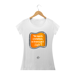 Nome do produto Camiseta Feminina Max Caleb - Não importa a Turbulência