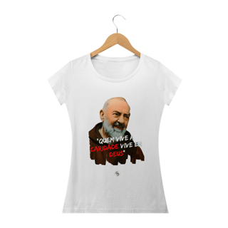Nome do produto Camiseta Feminina Gabriel Dilins - Quem vive a Caridade