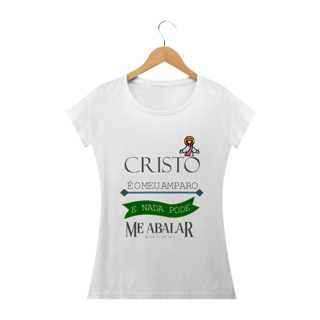 Nome do produto Camiseta Feminina Rose Teixeira - Cristo é Meu Amparo