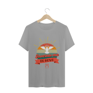 Nome do produto Camiseta Masculina Aline Melo - Governa-me de Novo