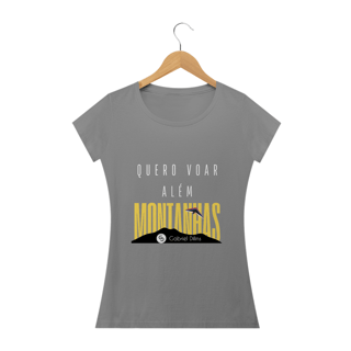 Nome do produto Camiseta Feminina Gabriel Dilins - Quero Voar Além Montanhas