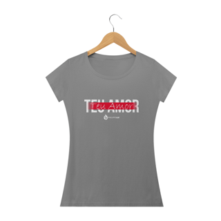 Nome do produto Camiseta Feminina Phelippe Luz - Teu Amor