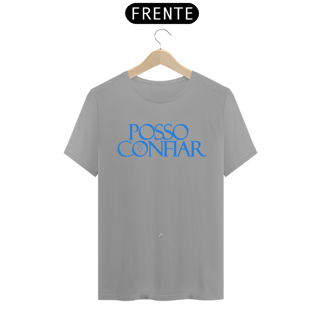 Nome do produto Camiseta Masculina Claudia Bastos - Posso Confiar