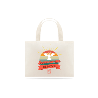 Nome do produto EcoBag Aline Melo - Governa-me de Novo