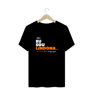 Nome do produto Camiseta Plus Size Forró Santíssima Trindade - Eu Sou Lindona