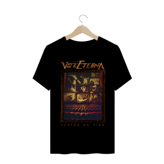 Nome do produto Camiseta Masculina Voz Eterna - Teatro da vida