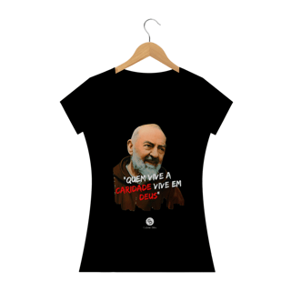 Nome do produto Camiseta Feminina Gabriel Dilins - Quem vive a Caridade