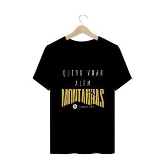 Nome do produto Camiseta Masculina Gabriel Dilins - Quero Voar Além Montanhas
