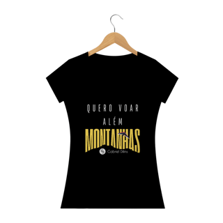 Nome do produto Camiseta Feminina Gabriel Dilins - Quero Voar Além Montanhas