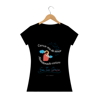 Nome do produto Camiseta Feminina Rose Teixeira - Cerca-me de Amor