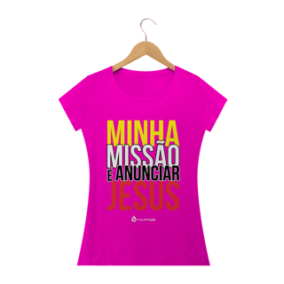 Nome do produto Camiseta Feminina Phelippe Luz - Minha Missão