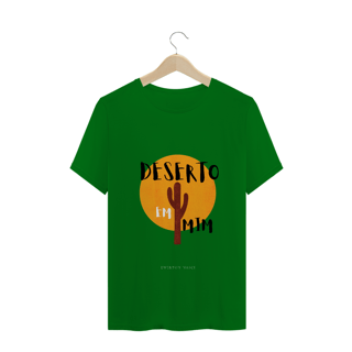 Nome do produto Camiseta Masculina Ewerton Nasci - Deserto em Mim