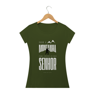 Nome do produto Camiseta Feminina Ewerton Nasci - Subo A Montanha