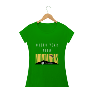 Nome do produto Camiseta Feminina Gabriel Dilins - Quero Voar Além Montanhas