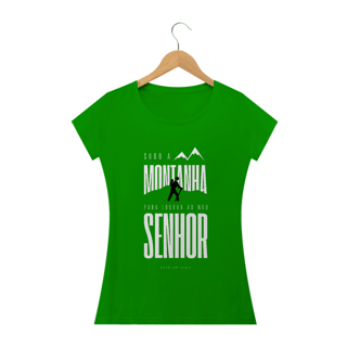 Nome do produto Camiseta Feminina Ewerton Nasci - Subo A Montanha