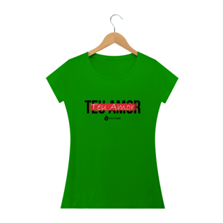 Nome do produto Camiseta Feminina Phelippe Luz - Teu Amor
