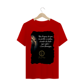Nome do produto Camiseta Ivan Domingos - Nos braços do Pai