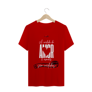 Nome do produto Camiseta Masculina Forró Santíssima Trindade - A Medida Do Amor 2