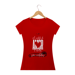 Nome do produto Camiseta Feminina Forró Santíssima Trindade - A Medida Do Amor 2