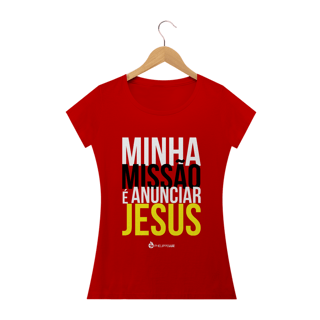 Nome do produto Camiseta Feminina Phelippe Luz - Minha Missão 2