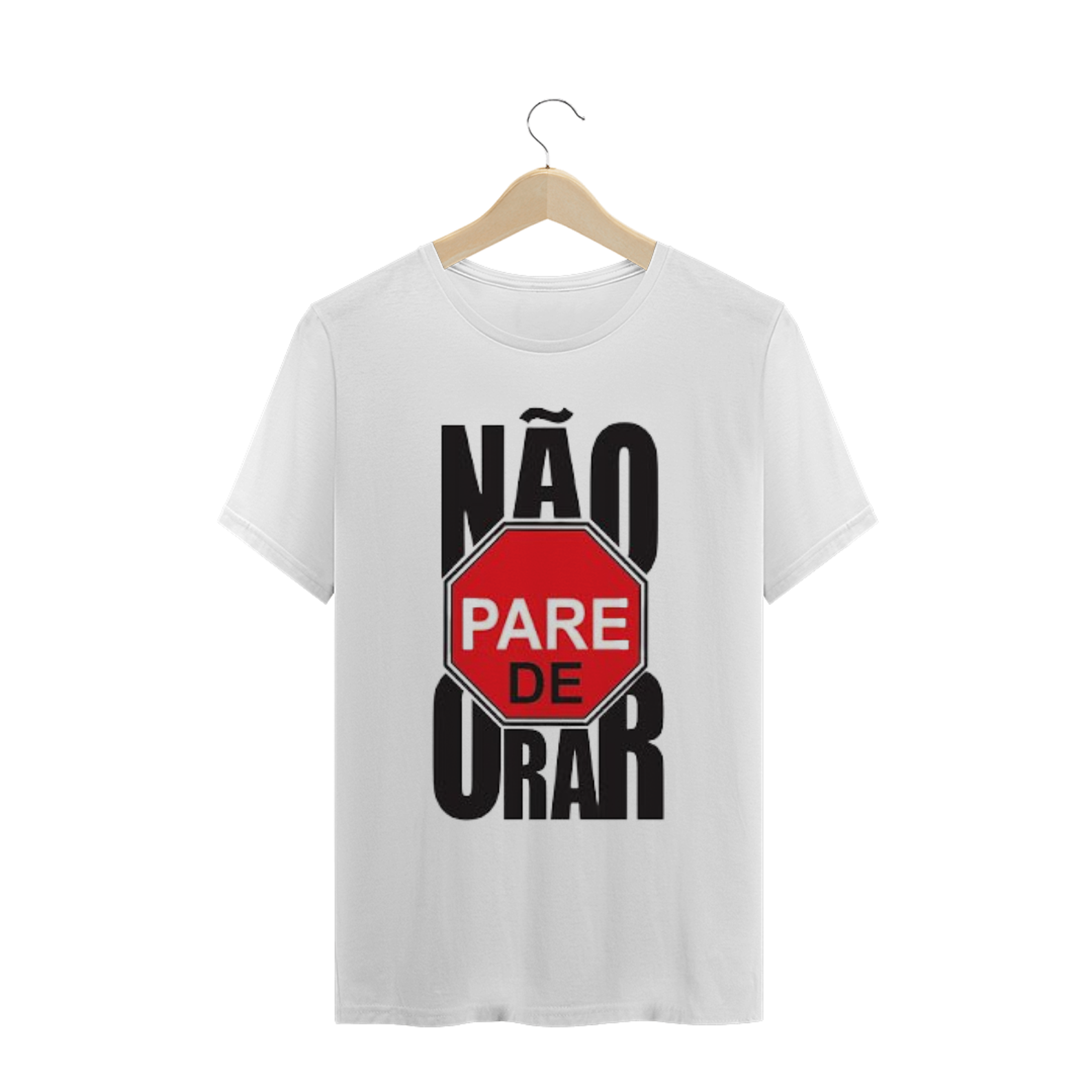 Camisa - NÃO PARE DE ORAR